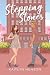 Stepping Stones (The Coming Home Series)