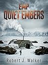 EMP Quiet Embers:...