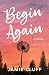 Begin Again (Pine Grove Boo...