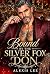 Bound by the Silver Fox Don by Alexis Lee