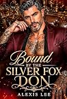 Bound by the Silv...