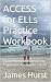 ACCESS for ELLs Practice Wo...