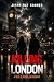 Killing London: A Tale of C...