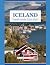 ICELAND TRAVEL GUIDE 2026 –...