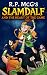 Slamdalf And The Heart Of The Game by R. P. McG
