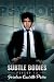 Subtle Bodies (PsyCop #13)