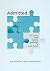 Admitted: The Missing Guide To Craft A Winning Application & Study Abroad