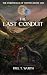 The Last Conduit by Paul T.  Wurth