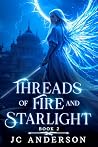 Threads of Fire a...