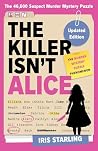 The Killer Isn't ...