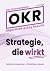 Objectives & Key Results (O...
