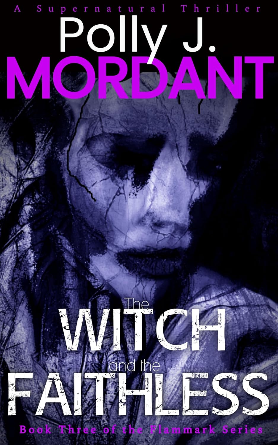 The Witch and the Faithless (The Cursed Village #3)