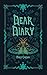 Dear Diary
