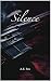 Silence (High Blood Book 2)