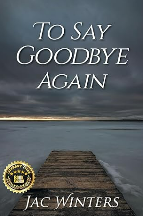 To Say Goodbye Again