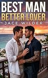 Best Man Better L...