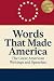 Words That Made America: Th...