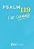 Psalm 119 for Summer: An 8-...
