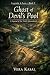 Ghost of Devil's Pool by Vera Kasal Ghost of Devil's Pool by Vera Kasal