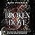 Broken Dove: Silver Elite, ...