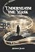 Underneath the Mask