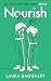 Nourish