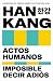 ESTUCHE HAN KANG: Contiene ...