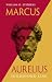 Marcus Aurelius: Philosopher-King