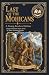 Last of the Mohicans: An Ad...