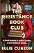 The Resistance Book Club: A...