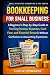 Bookkeeping for Small Busin...