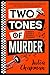 Two Tones of Murder: A Grip...