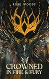 Crowned in Fire &...