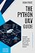 The Python UAV Guide : Designing Control Logic and Telemetry Scripts for Autonomous Vehicles
