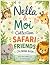 Nella & Moi Collection: Saf...