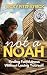 Not A Noah: Finding Faithfu...