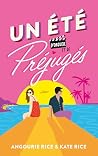 Un été d'orgueil et de préjugés (French Edition) Un été d'orgueil et de préjugés (French Edition)