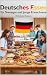 Deutsches Essen für Teenager und junge Erwachsene - 111 lecke... by Christian N.