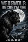 WEREWOLF: UNCONTA...
