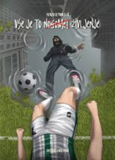 Vse to je (nogomet) življenje