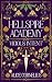 Hellspire Academy by Alice Cornelius