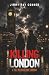 Killing London: A Tale of C...