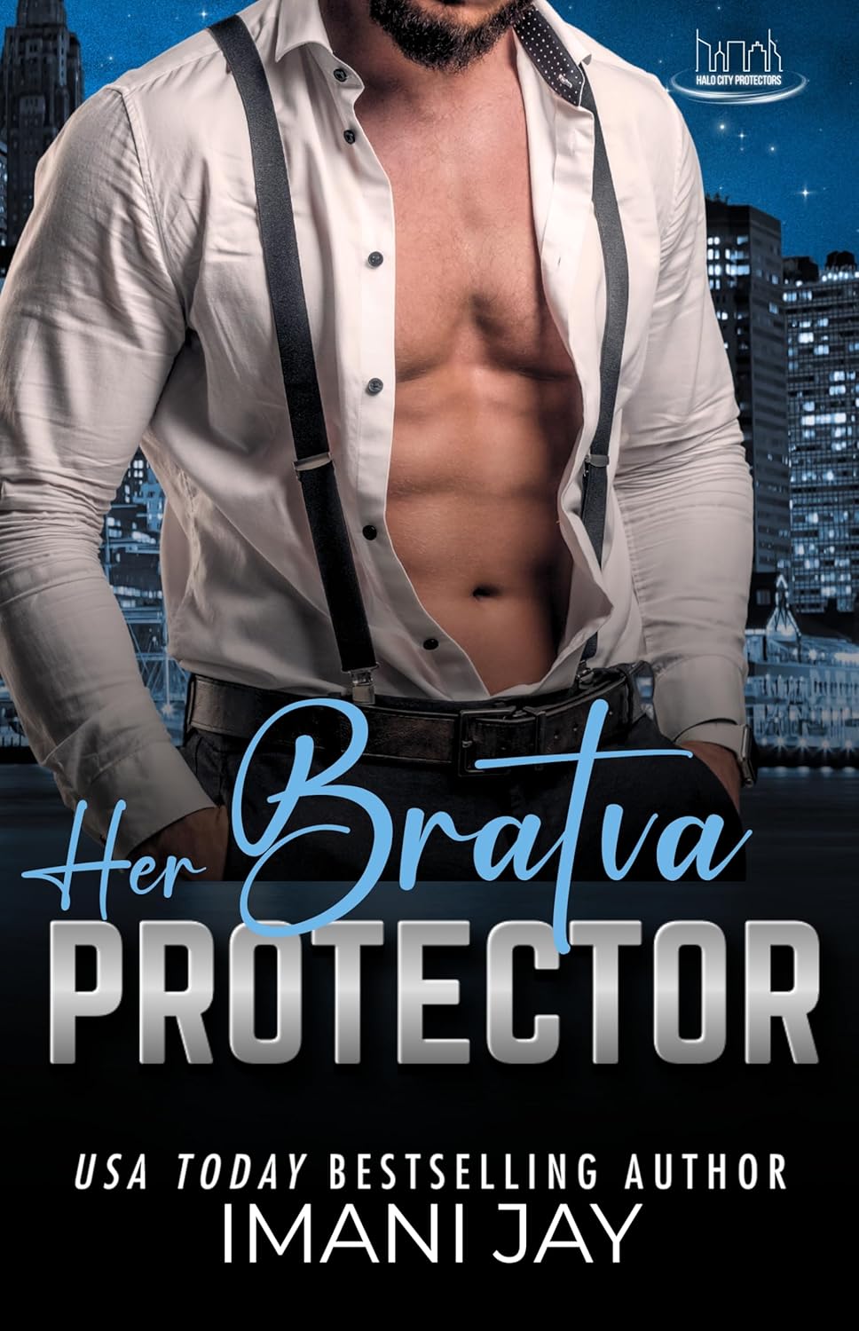 Her BRATVA Protector (Halo City Protectors)