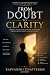 FROM DOUBT TO CLARITY by Saptarshi Chatterjee