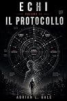ECHI: Il Protocollo (Italian Edition) ECHI: Il Protocollo (Italian Edition)