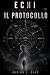 ECHI: Il Protocollo (Italian Edition)