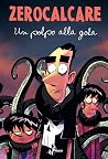 Un polpo alla gola by Zerocalcare