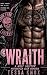 WRAITH: A Wolf Shifter Motorcycle Club Romance (Iron Fang Reapers MC Book 14)