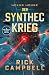 Nexus House: Der Synthec-Krieg