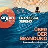 Über der Brandung